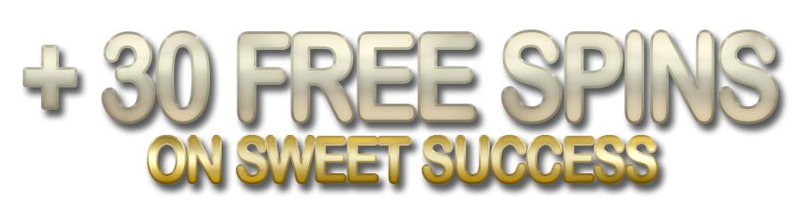 +30 Free Spins on Sweet Success