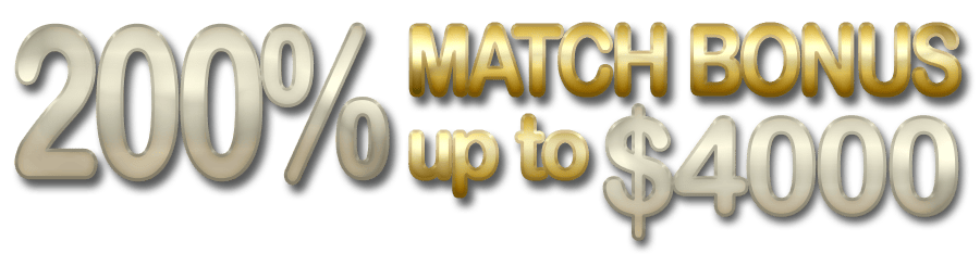 200% Match up to $4,000