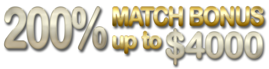 200% Match up to $4,000